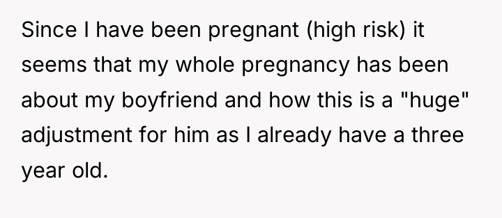 Since I have been pregnant (high risk) it seems that...