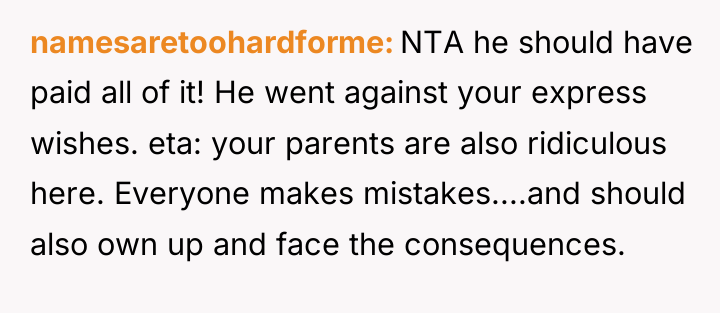namesaretoohardforme NTA he should have paid all of it! He...