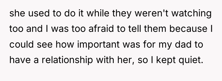 she used to do it while they weren't watching too...