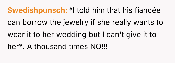 Swedishpunsch *I told him that his fiancée can borrow the...