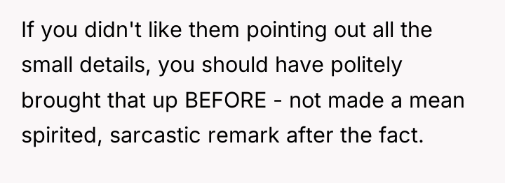 If you didn't like them pointing out all the small...