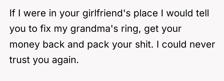 If I were in your girlfriend's place I would tell...