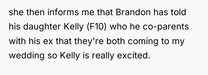 she then informs me that Brandon has told his daughter...