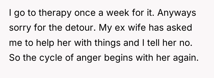 I go to therapy once a week for it. Anyways...