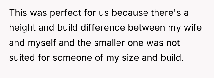This was perfect for us because there's a height and...