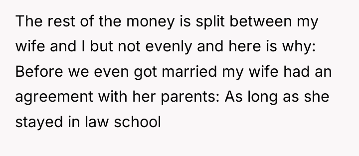 The rest of the money is split between my wife...
