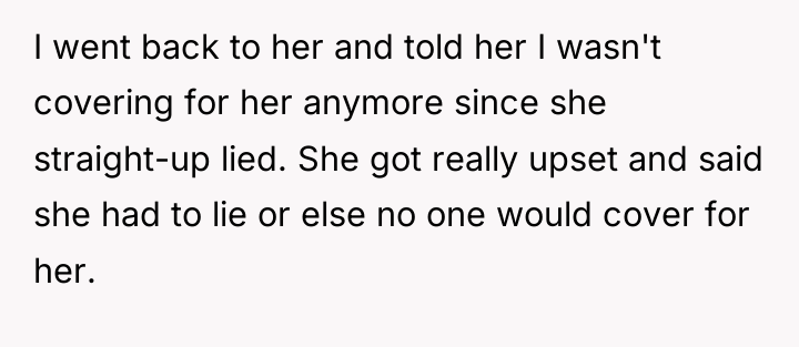 I went back to her and told her I wasn't...
