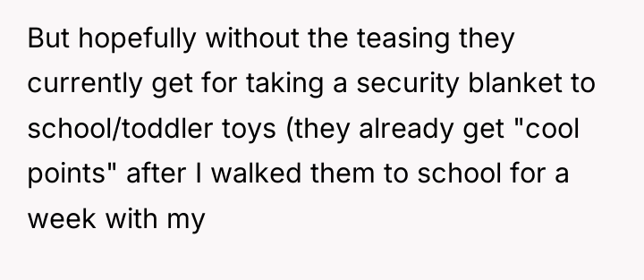 But hopefully without the teasing they currently get for taking...