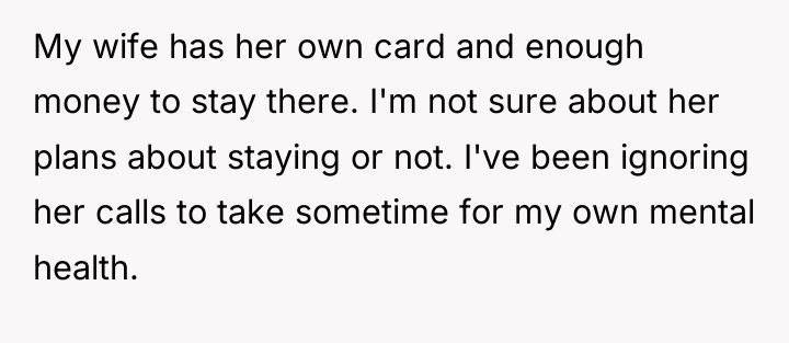 My wife has her own card and enough money to...