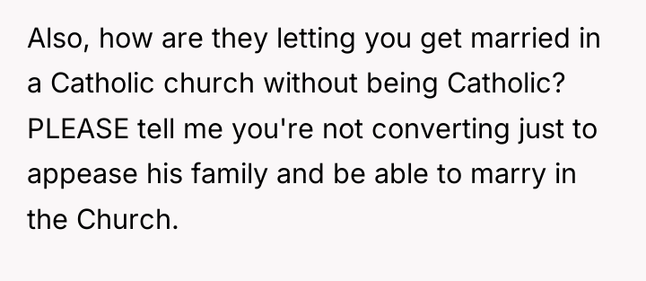 Also, how are they letting you get married in a...