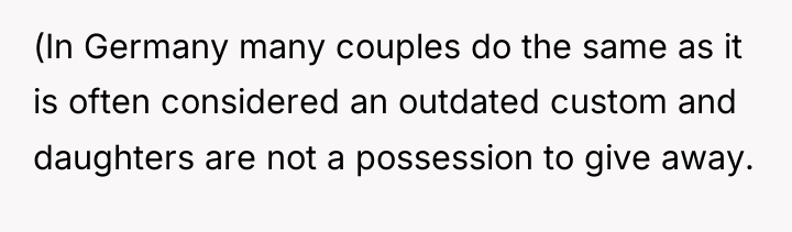 (In Germany many couples do the same as it is...