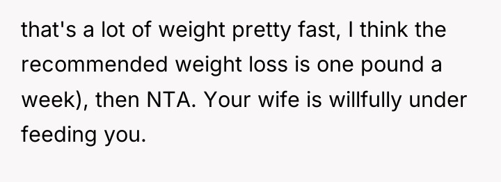 that's a lot of weight pretty fast, I think the...