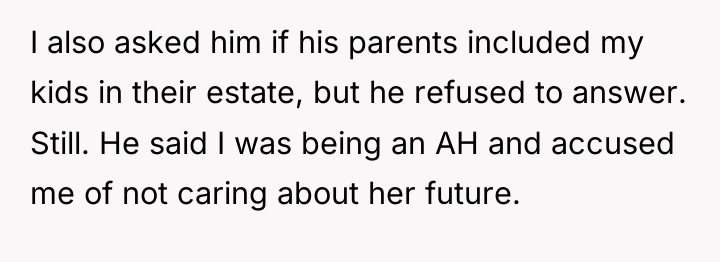I also asked him if his parents included my kids...
