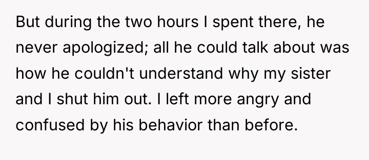 But during the two hours I spent there, he never...