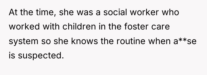At the time, she was a social worker who worked...