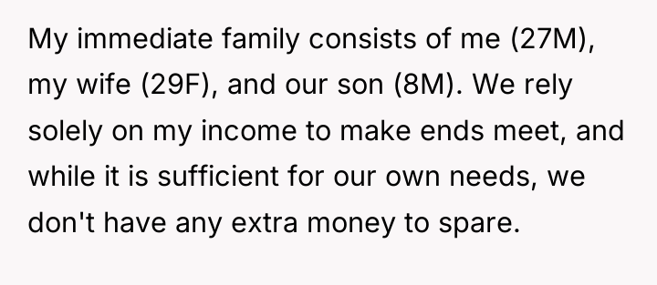 My immediate family consists of me (27M), my wife (29F),...