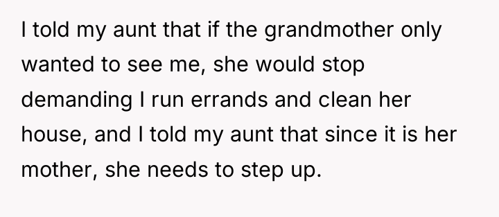 I told my aunt that if the grandmother only wanted...
