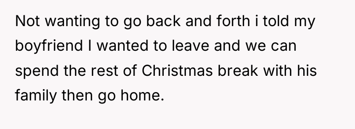 Not wanting to go back and forth i told my...