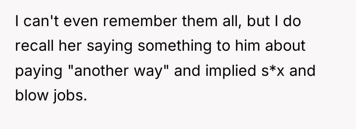 I can't even remember them all, but I do recall...