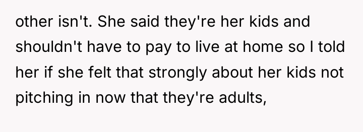other isn't. She said they're her kids and shouldn't have...