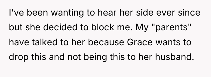 I've been wanting to hear her side ever since but...