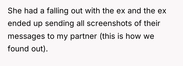 She had a falling out with the ex and the...