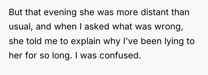 But that evening she was more distant than usual, and...