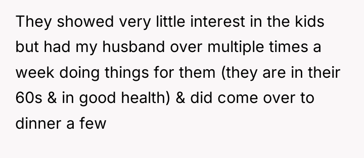 They showed very little interest in the kids but had...