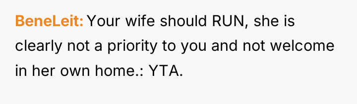 BeneLeit Your wife should RUN, she is clearly not a...