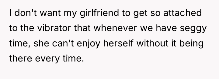 I don't want my girlfriend to get so attached to...