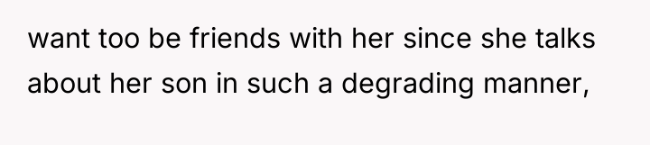 want too be friends with her since she talks about...