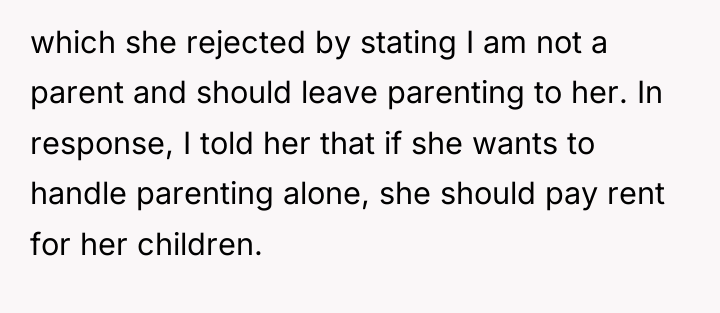 which she rejected by stating I am not a parent...