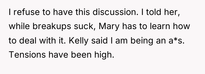 I refuse to have this discussion. I told her, while...