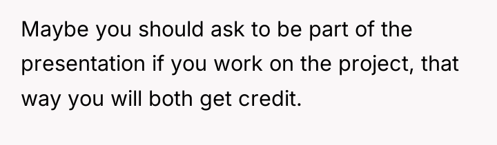 Maybe you should ask to be part of the presentation...