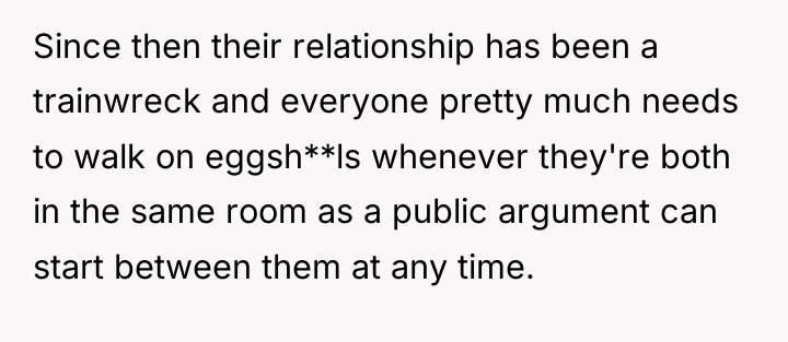 Since then their relationship has been a trainwreck and everyone...