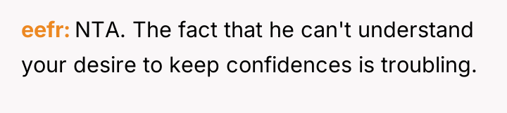 eefr NTA. The fact that he can't understand your desire...