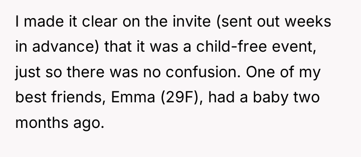 I made it clear on the invite (sent out weeks...