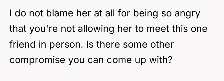 I do not blame her at all for being so...