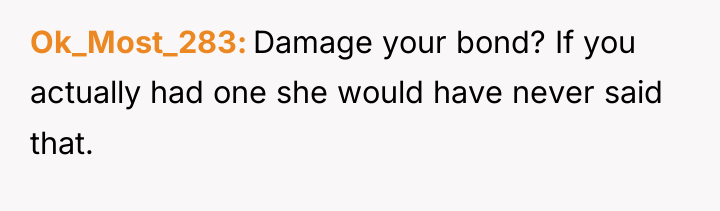 Ok_Most_283 Damage your bond? If you actually had one she...
