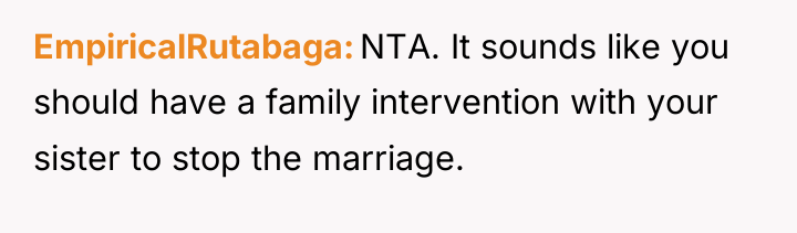 EmpiricalRutabaga NTA. It sounds like you should have a family...