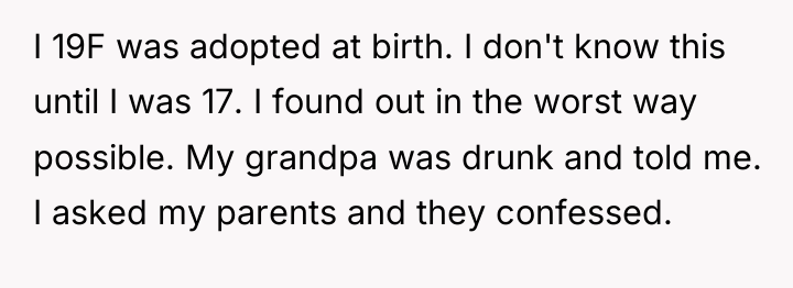 I 19F was adopted at birth. I don't know this...