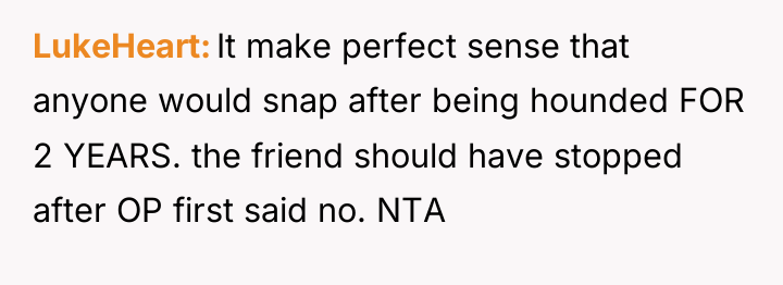 LukeHeart It make perfect sense that anyone would snap after...