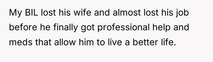 My BIL lost his wife and almost lost his job...
