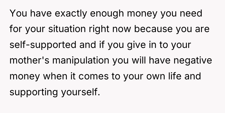 You have exactly enough money you need for your situation...