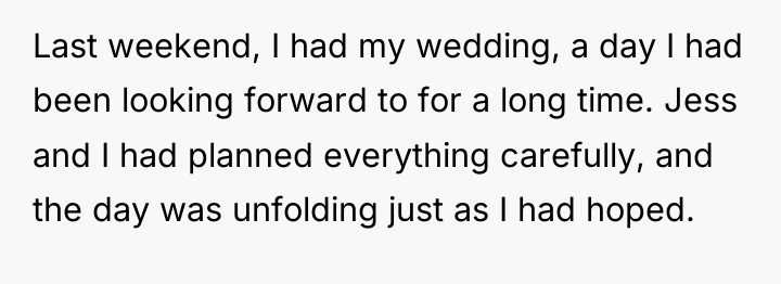 Last weekend, I had my wedding, a day I had...