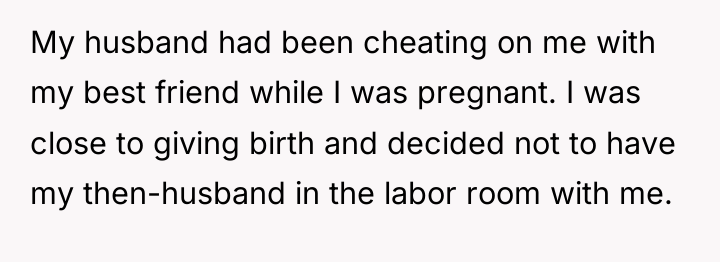 My husband had been cheating on me with my best...