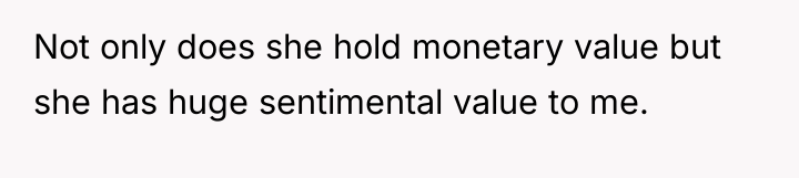 Not only does she hold monetary value but she has...