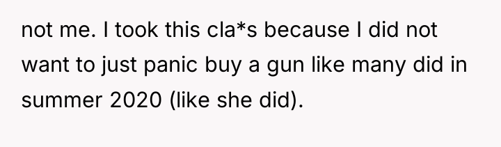 not me. I took this cla*s because I did not...
