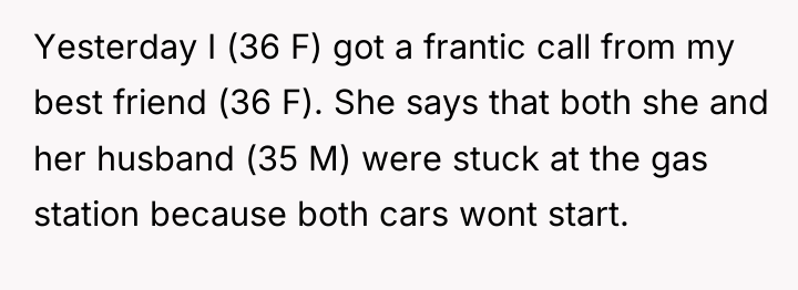Yesterday I (36 F) got a frantic call from my...