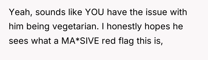 Yeah, sounds like YOU have the issue with him being...